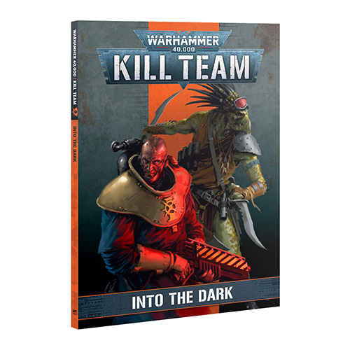 Warhammer 40,000 Kill Team: Into the Dark