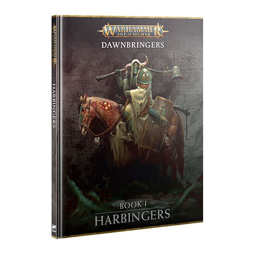 Warhammer Age of Sigmar: Dawnbringers:Book 1 - Harbingers